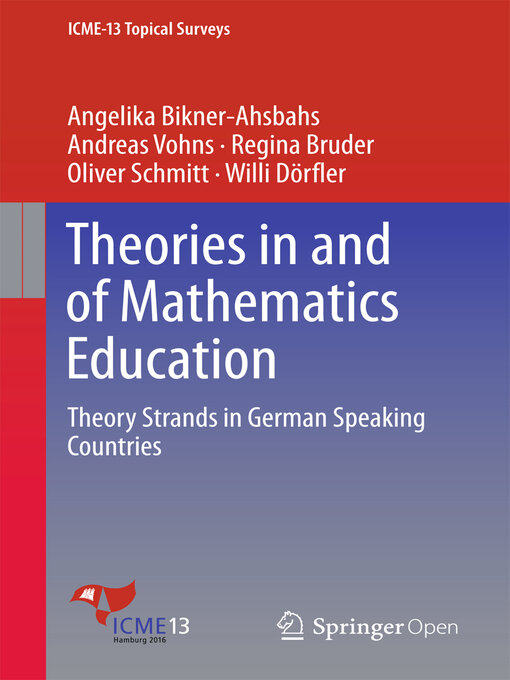Title details for Theories in and of Mathematics Education by Angelika Bikner-Ahsbahs - Wait list